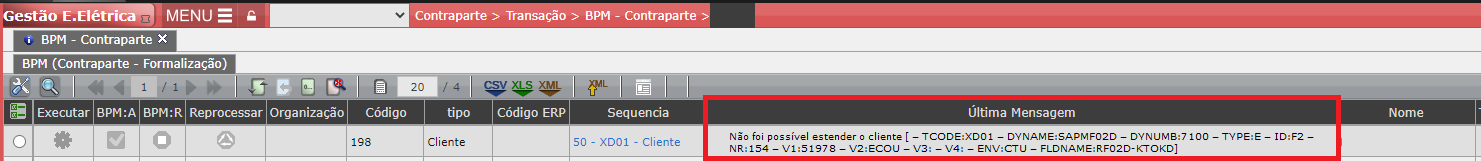 Erro: Não foi possível etender o cliente [ – TCODE:XD01 – DYNAME:SAPMF02D – DYNUMB:7100 – TYPE:E – ID:F2 – NR:154 – V1:51978