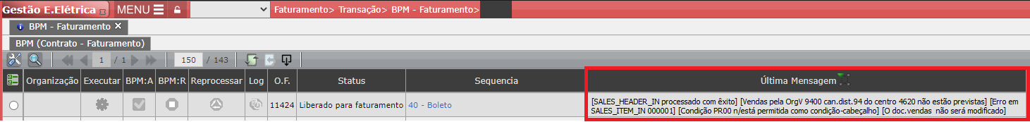 Erro: Erros Retornados: [SALES_HEADER_IN processado com êxito] [Vendas pela OrgV 9400 can.dist.94 do centro 4620 não estão pr