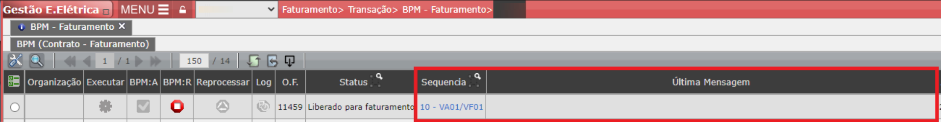 Erro: Não foi possível gerar a VF – Erros Retornados: [Pagador 0000086774 bloqueado para faturamento] 
