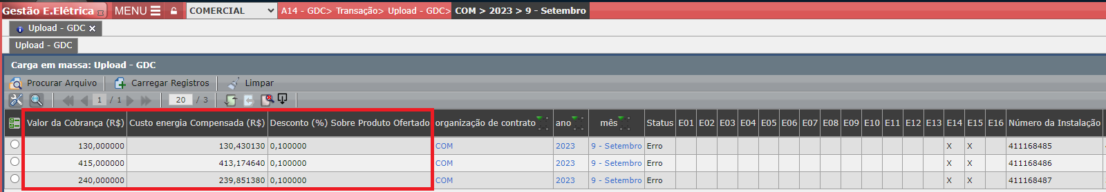 Erro E14: Valor da Cobrança (R$)
