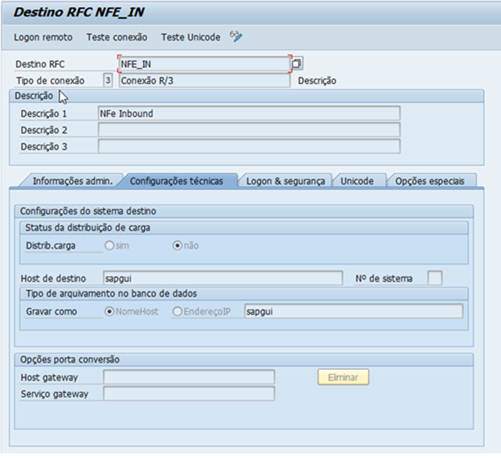 Erros retornados [T: E - N: 362 - M: RFC connection NFE_IN does not work; check the RFC connection]
