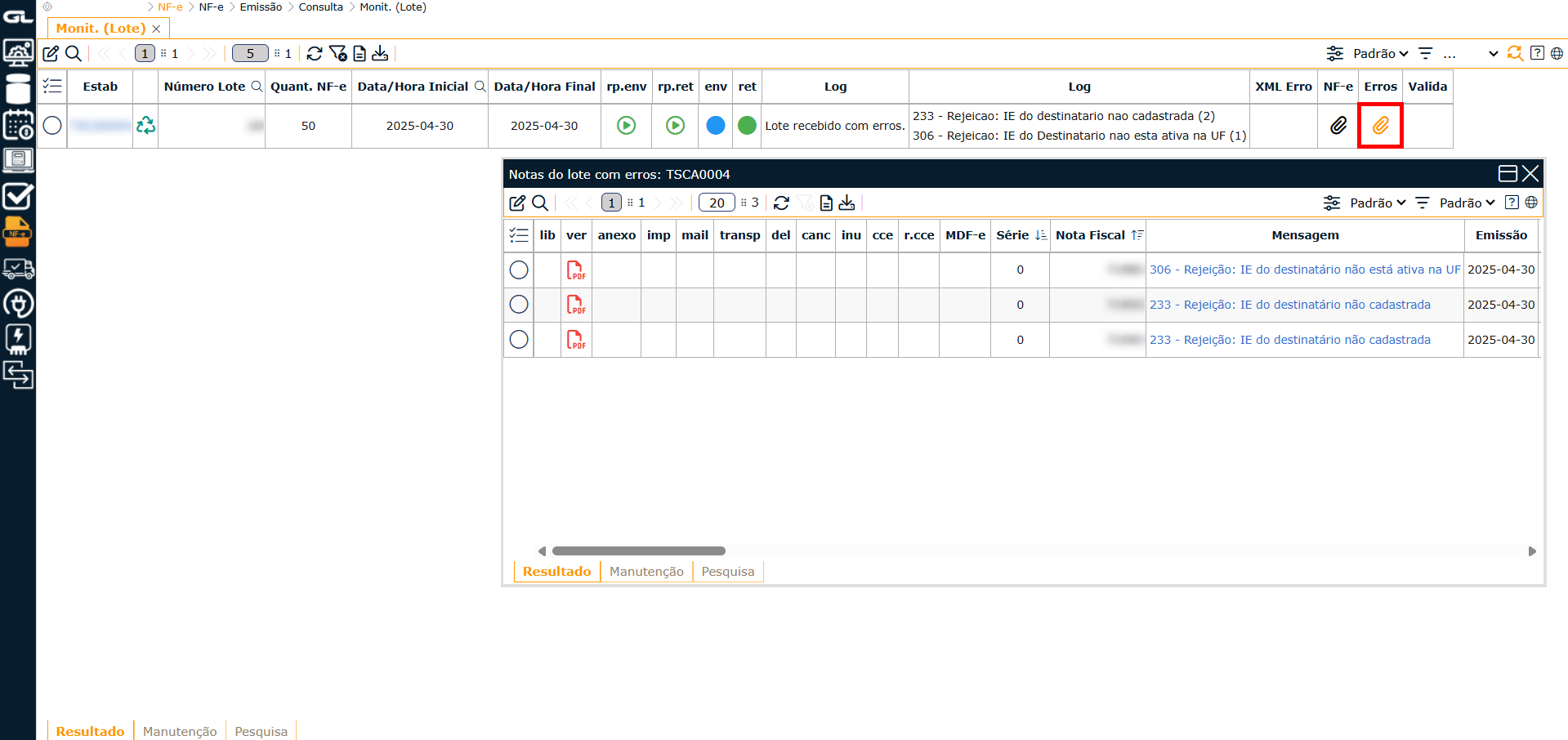 NFE>NF-e>Emissão>Consulta>Monit. (Lote)
